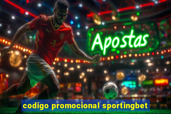 codigo promocional sportingbet