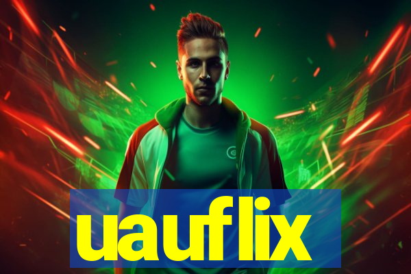 uauflix