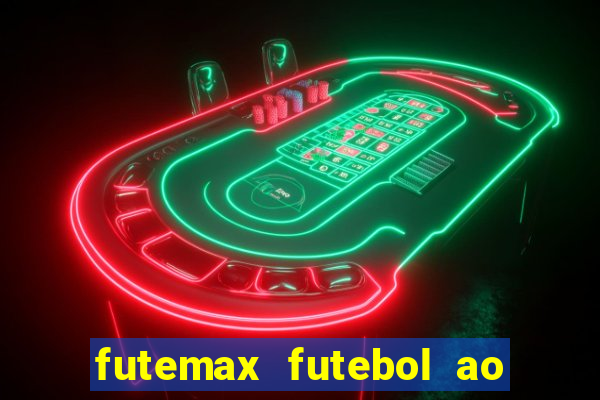 futemax futebol ao vivo 4.0 apk