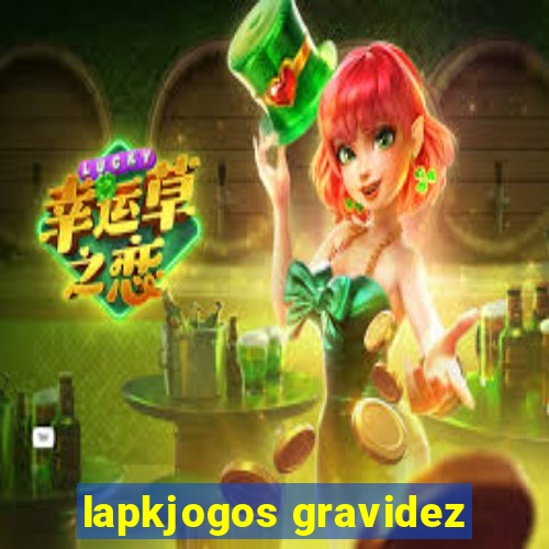 lapkjogos gravidez