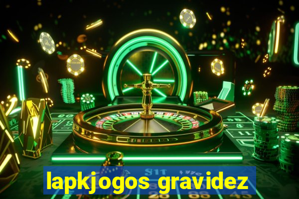 lapkjogos gravidez