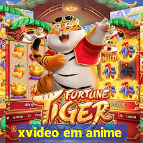 xvideo em anime