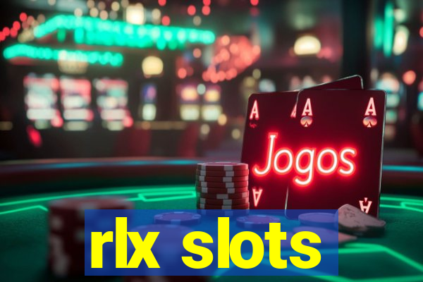 rlx slots