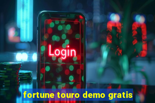 fortune touro demo gratis