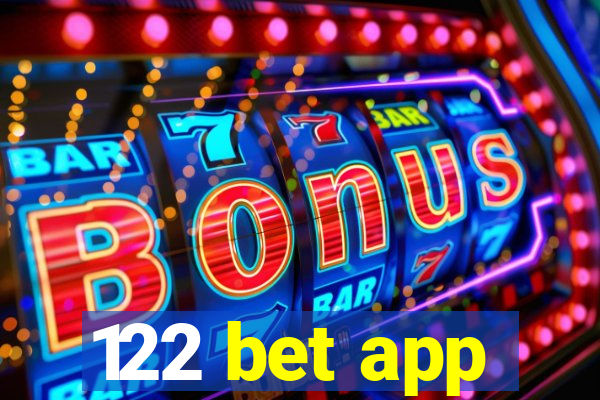 122 bet app