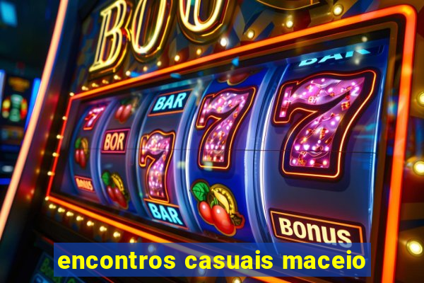 encontros casuais maceio