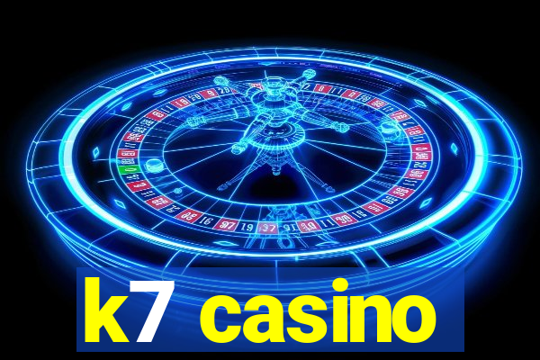 k7 casino