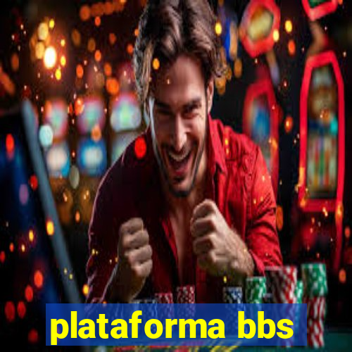 plataforma bbs