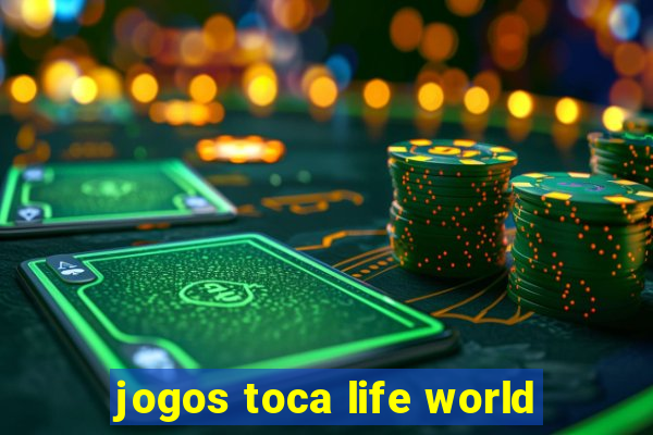 jogos toca life world