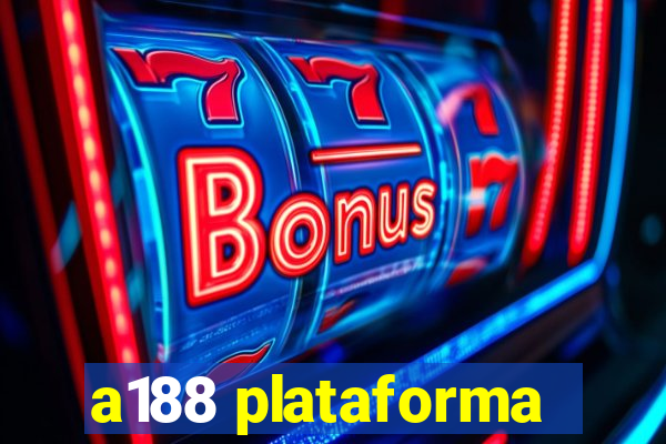 a188 plataforma