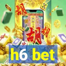 h6 bet