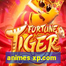 animes xp.com