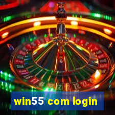 win55 com login