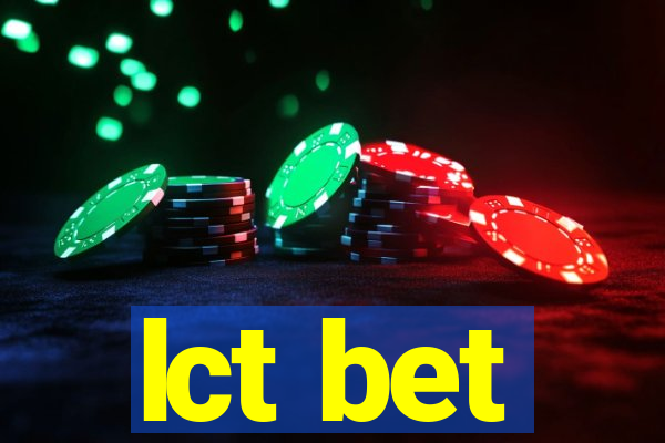 lct bet