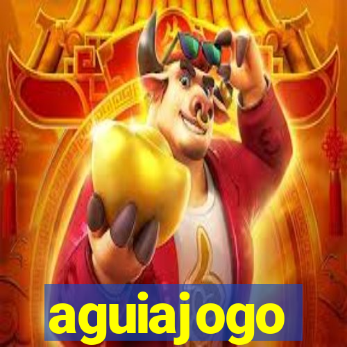 aguiajogo