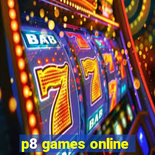 p8 games online