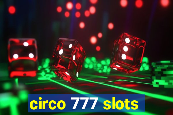 circo 777 slots