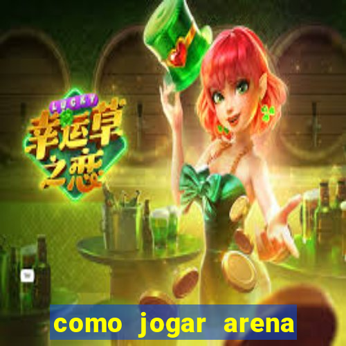 como jogar arena breakout: infinite