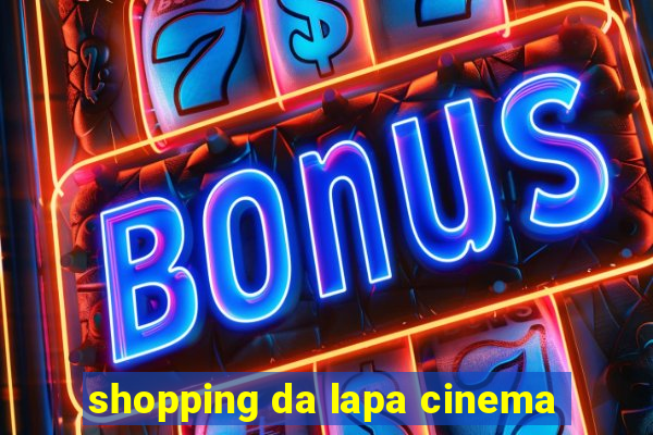 shopping da lapa cinema