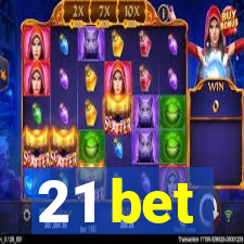 21 bet