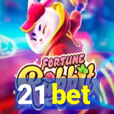 21 bet