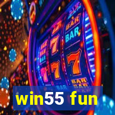 win55 fun