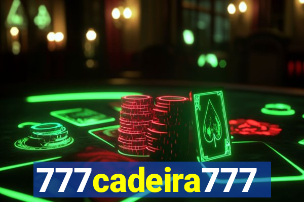 777cadeira777