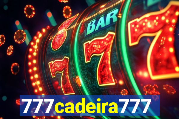 777cadeira777