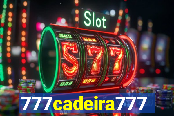 777cadeira777