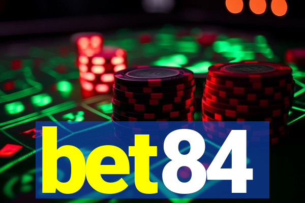 bet84