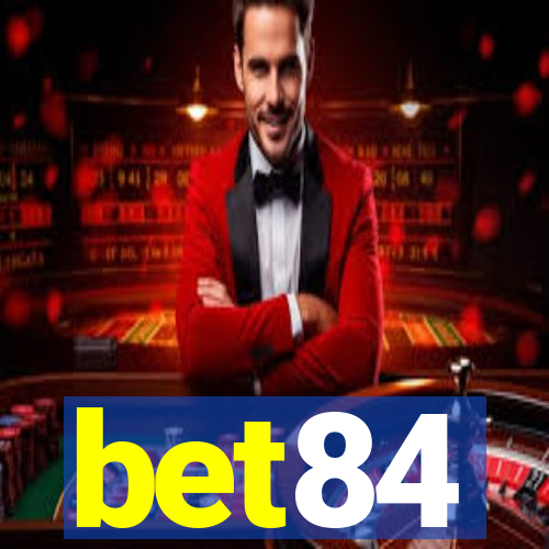 bet84