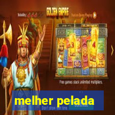 melher pelada