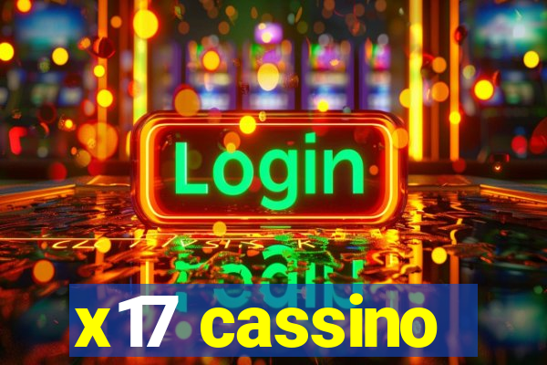 x17 cassino