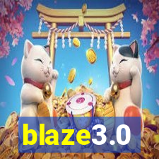 blaze3.0