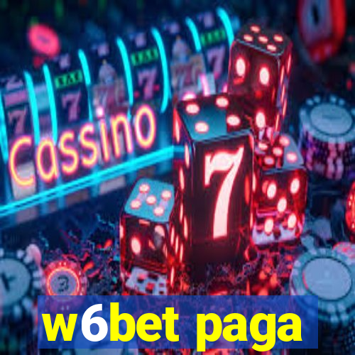 w6bet paga