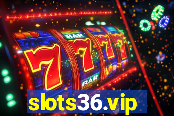 slots36.vip