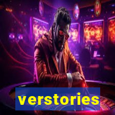 verstories