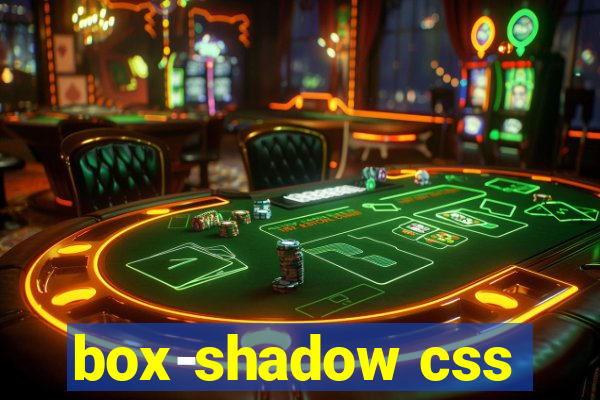 box-shadow css