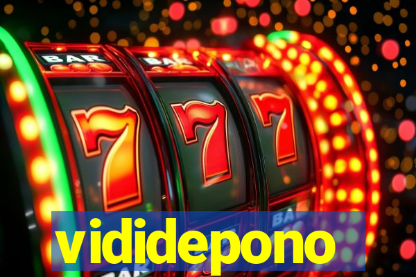 vididepono