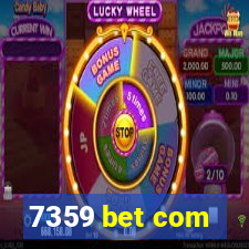 7359 bet com