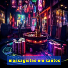 massagistas em santos