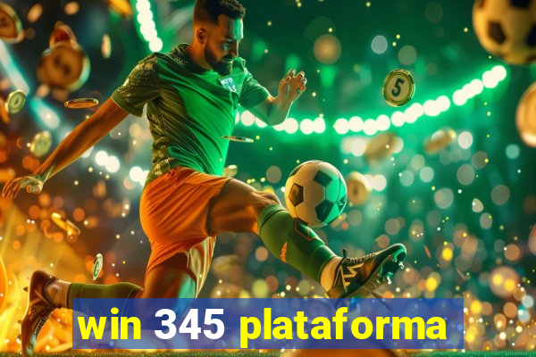 win 345 plataforma