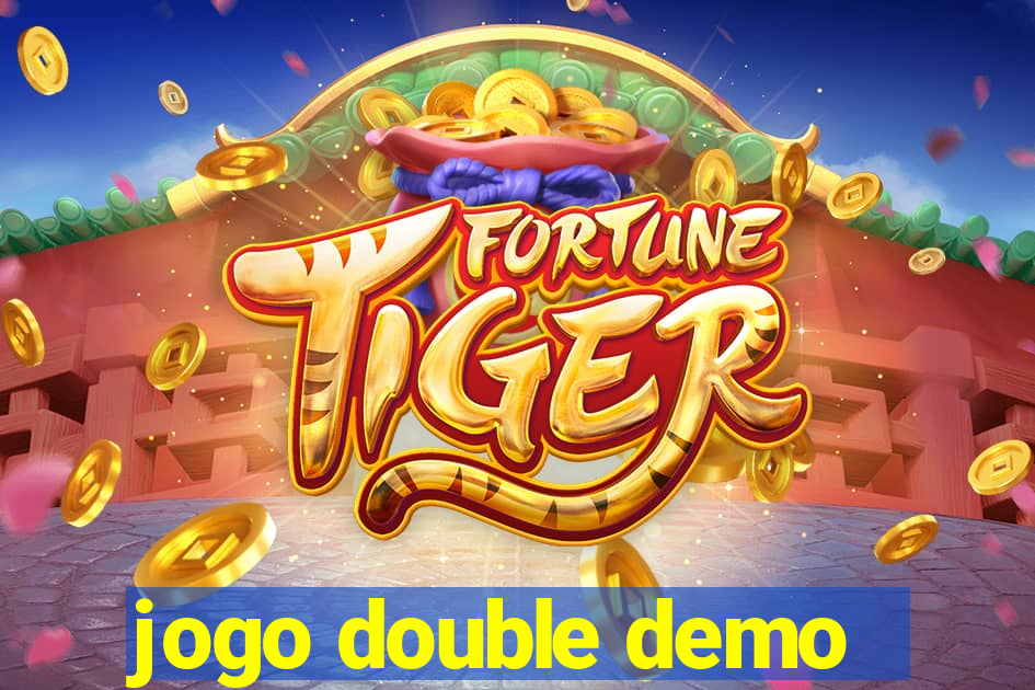 jogo double demo