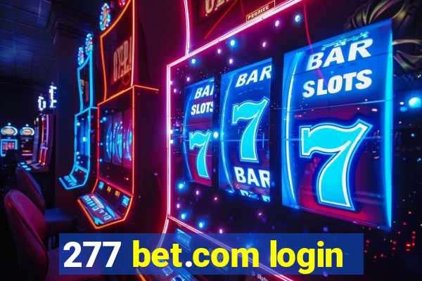 277 bet.com login