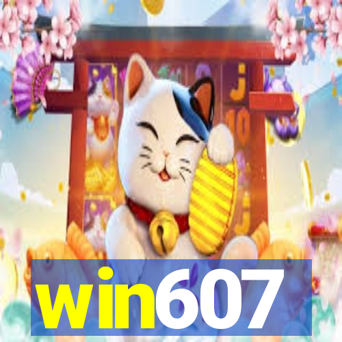 win607