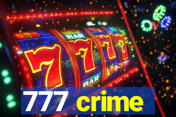 777 crime