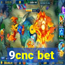 9cnc bet