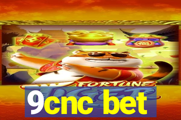 9cnc bet