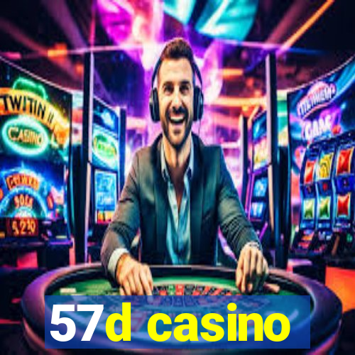 57d casino