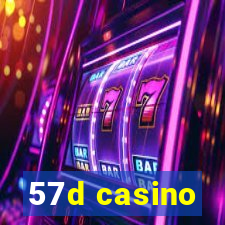 57d casino